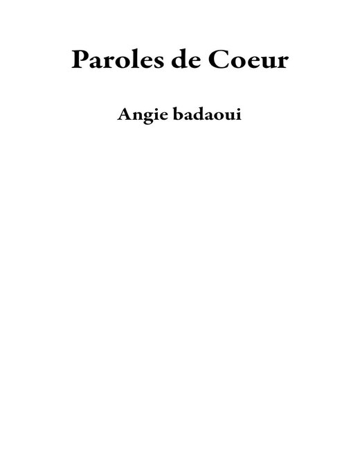 Title details for Paroles de Coeur by Angie badaoui - Available